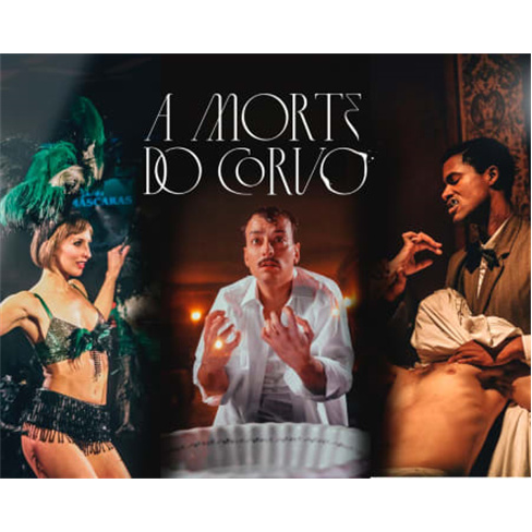 «A Morte do Corvo» | Espect...exta-Feira | 29 Novembro, 21h30 - Bilhete Standa